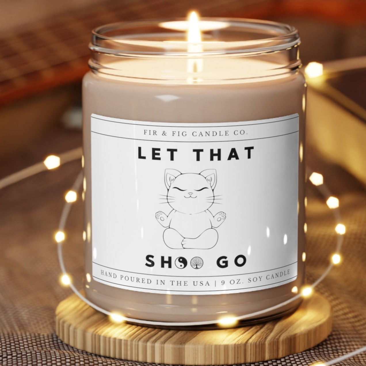 Let That SH*! Go 100% Eco-Friendly 9oz Soy Candle, Funny Candle Gift, Gift for Him, Gift for Her, Gift for Mom, Zen Cat Decor, Cat Lovers, Eco-Friendly Fragrance, Humorous Home Decor, Gift for Cat Lovers, Relaxation with a Twist