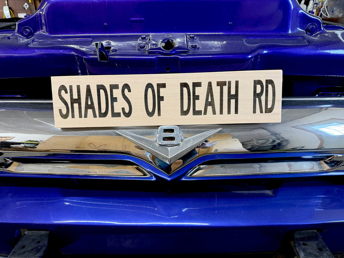 Shades of Death Road Wood Sign – Rustic Horror & Roadside Decor