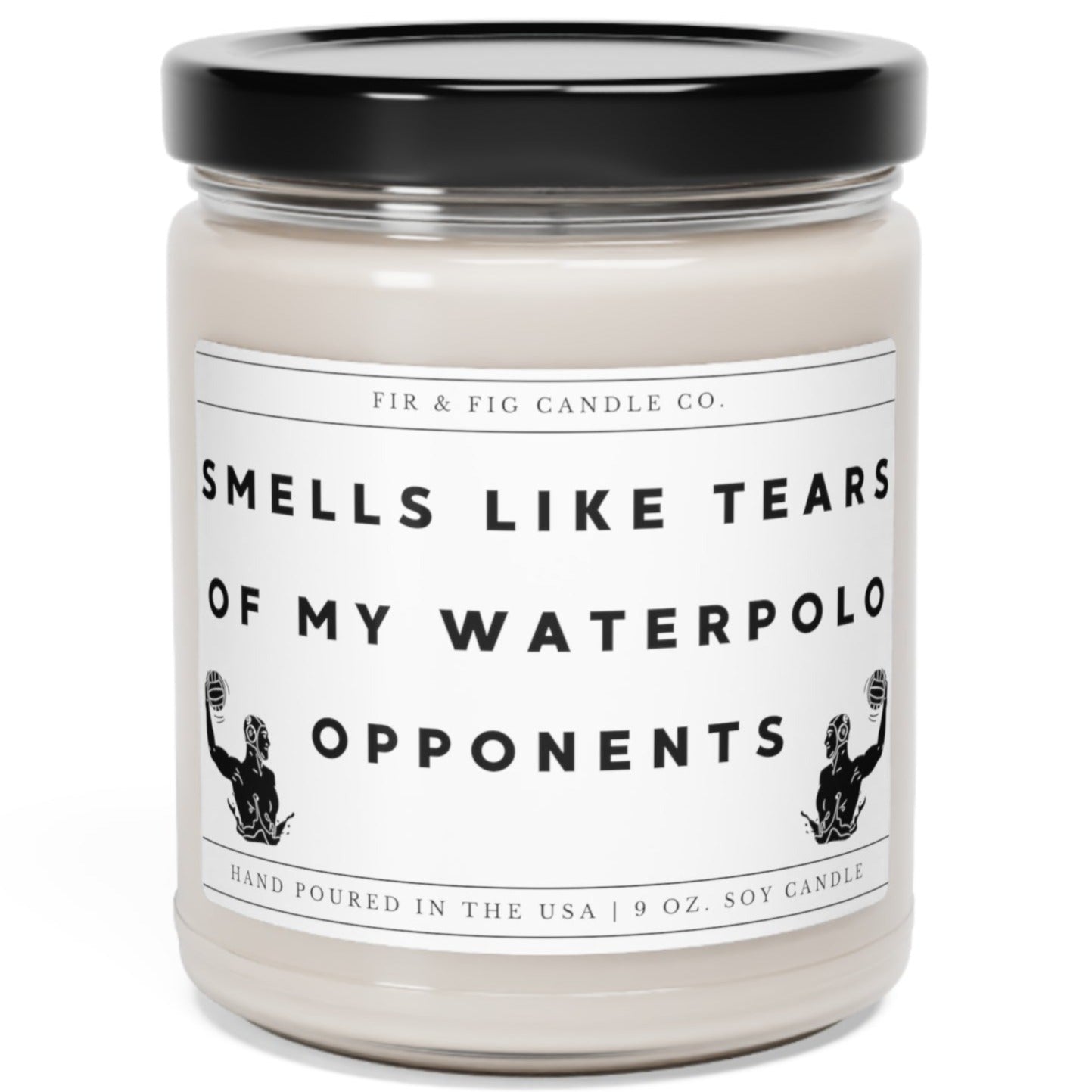 Smells Like Tears of my WATERPOLO Opponents 100% Eco-Friendly 9oz Soy Candle, Funny Candles, Gift for Him, candle Gift, Birthday Gift, decor