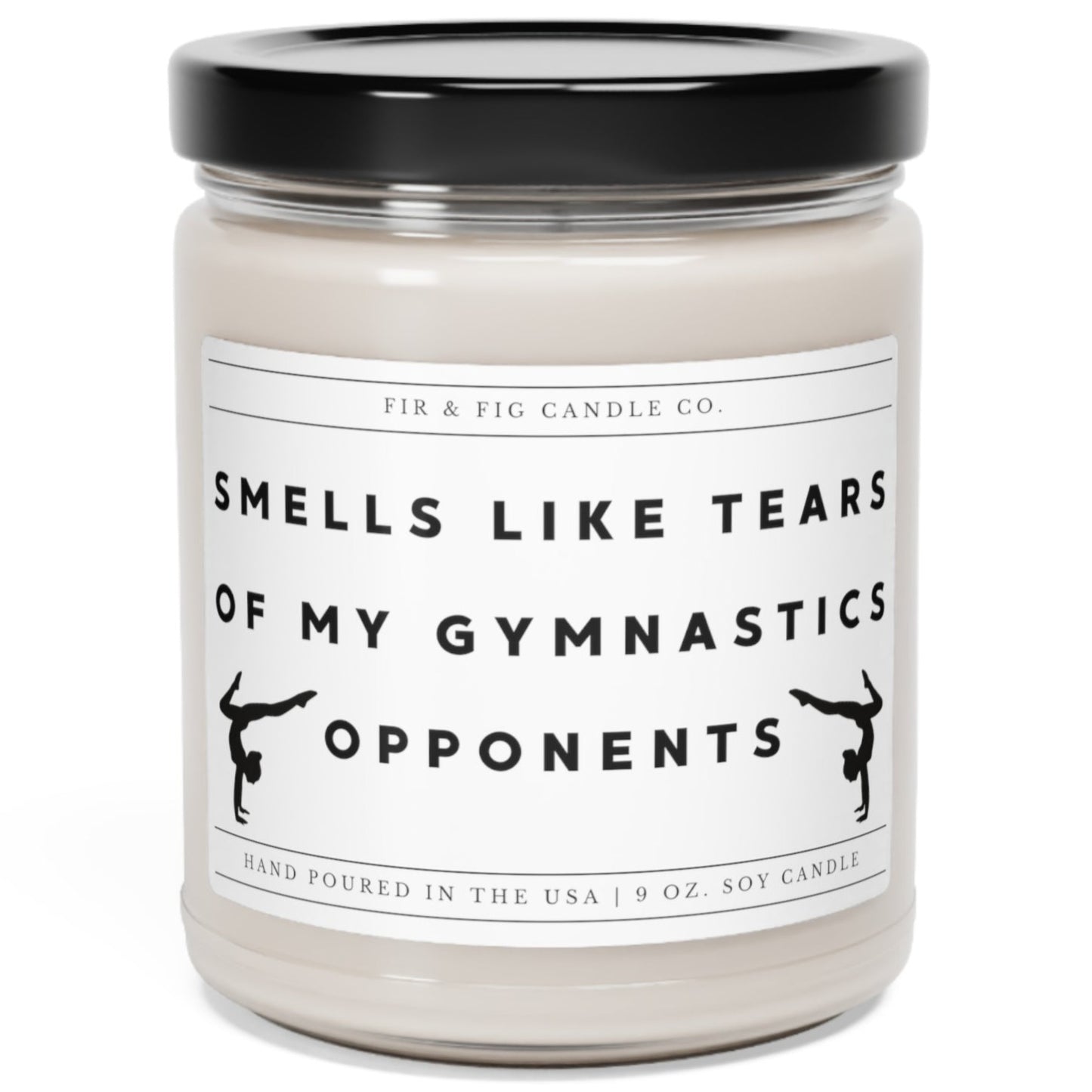 Smells Like Tears of my GYMNASTICS Opponents 100% Eco-Friendly 9oz Soy Candle, Funny Candles, Gift for Him,candle Gift, Birthday Gift, decor