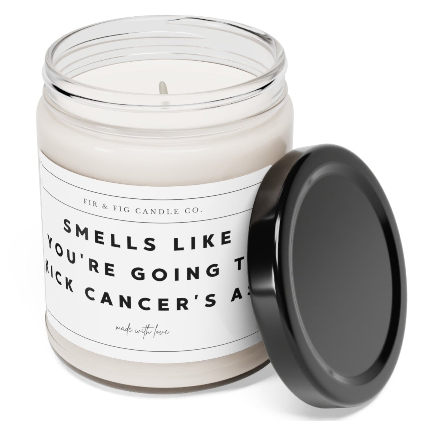 Smells Like You're Going To Kick CANCERS Ass candle, Eco-Friendly 100% Soy Candle, 9oz, Cancer Survivor, Cancer Awareness, gift for her