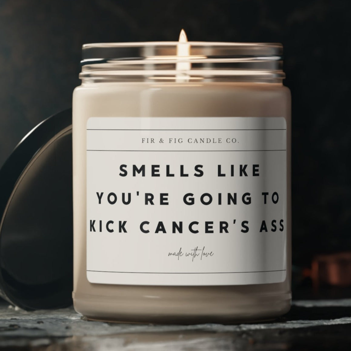 Smells Like You're Going To Kick CANCERS Ass candle, Eco-Friendly 100% Soy Candle, 9oz, Cancer Survivor, Cancer Awareness, gift for her