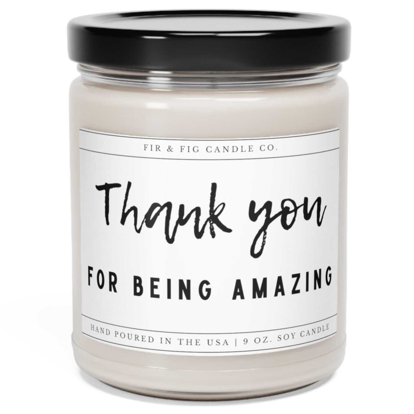 Thank you for being amazing 100% Eco-Friendly 9oz Soy Candle, Friendship Candle, coworker Candle gift, Gift for co-worker, Staff gift candle