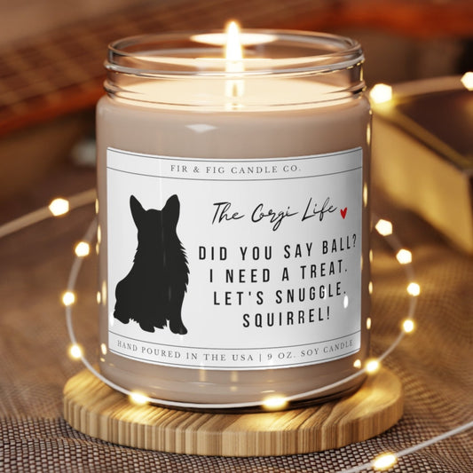 The Corgi Life 100% Eco-Friendly 9oz Soy Candle, Corgi Candle, Corgi Gift,Corgi Mom, Corgi Lover,Unique Gift for Corgi Owner, Corgi dad Gift