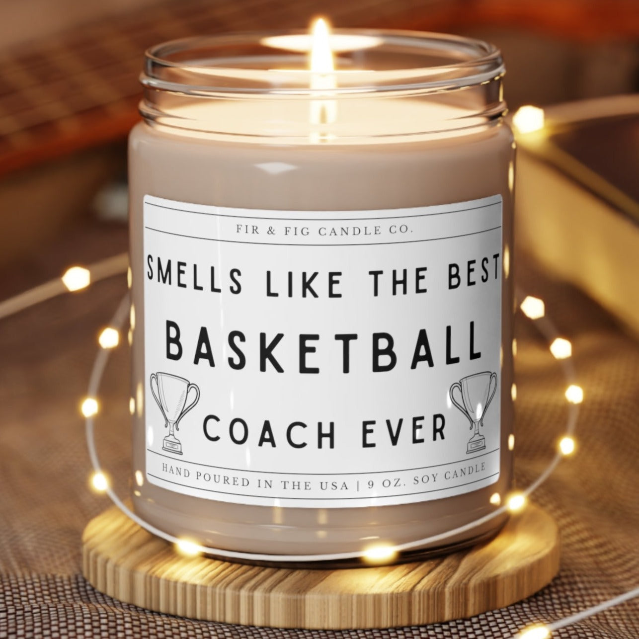 Smells Like The Best BASKETBALL Coach ever 100% Eco-Friendly 9oz Soy Candle, coach candle, Coach gift for her,gift for him, coach Gift award