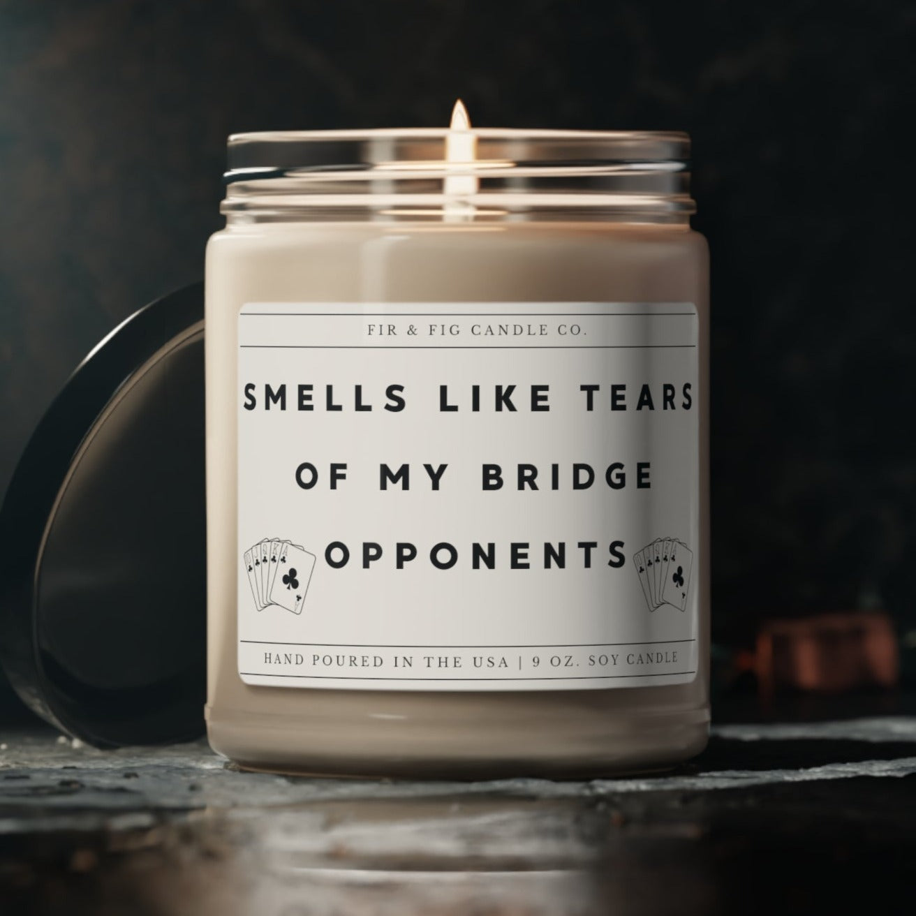 Smells Like Tears of my BRIDGE Opponents 100% Eco-Friendly 9oz Soy Candle, Bridge Host Gift, Bridge gift for her, Bridge gift for him, fun game