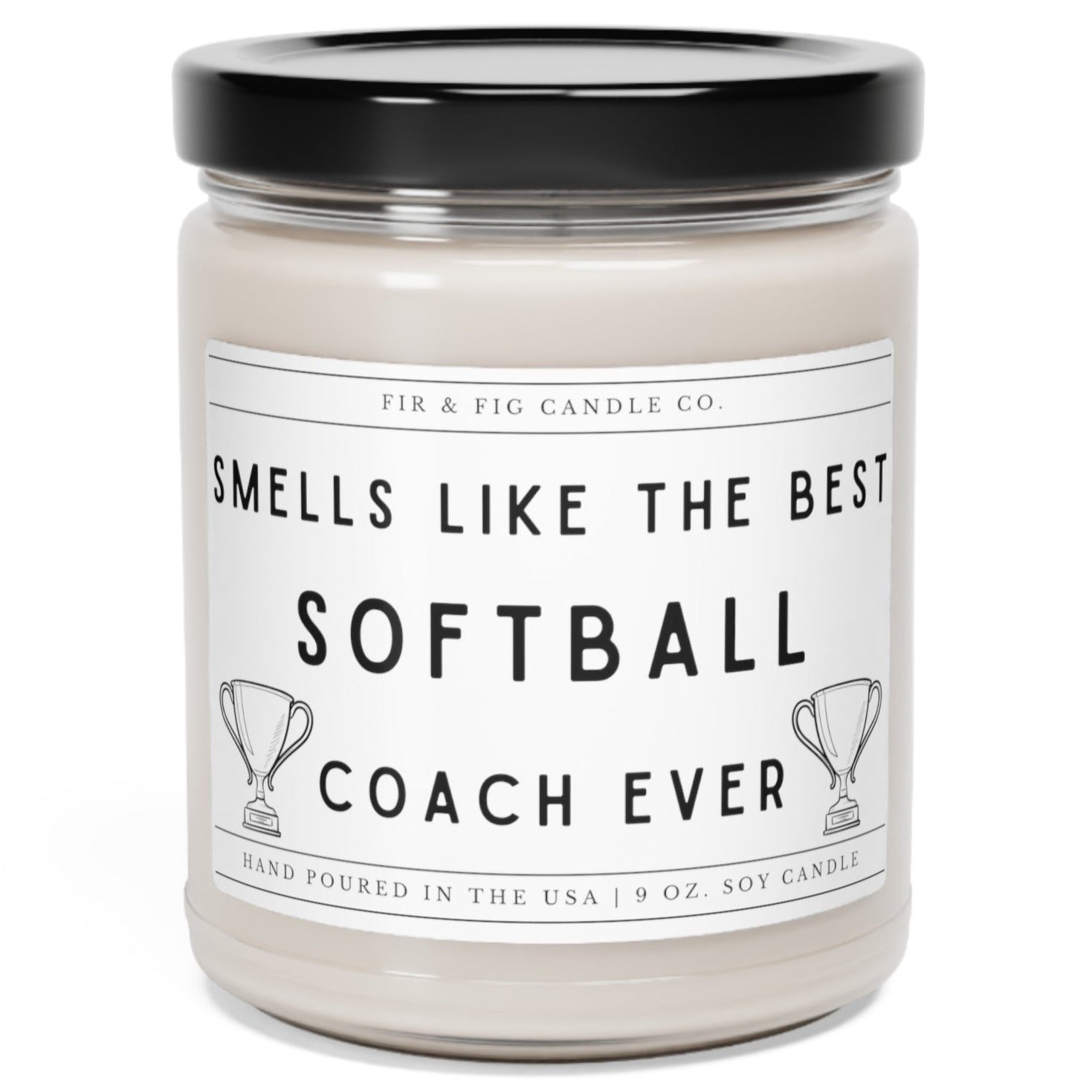 Smells Like The Best SOFTBALL Coach ever 100% Eco-Friendly 9oz Soy Candle, coach candle, Coach gift for her, gift for him, coachs Gift award