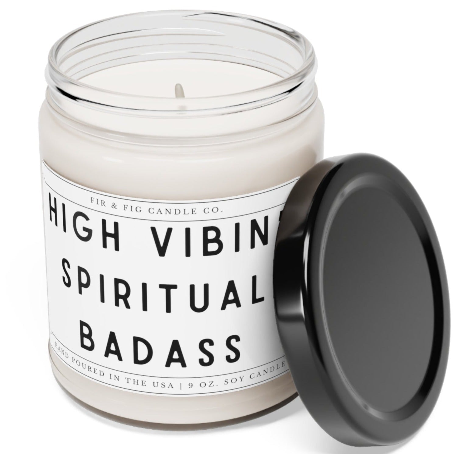 High Vibin' Spiritual Badass 100% Eco-Friendly 9oz Soy Candle, spiritual decor, Funny candle, positive energy gift, meditation candle gift