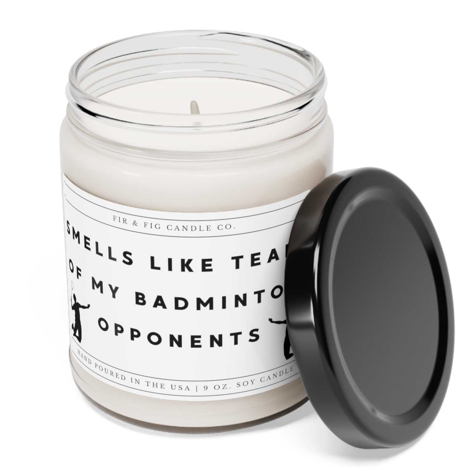 Smells Like Tears of my BADMINTON Opponents 100% Eco-Friendly 9oz Soy Candle,Funny Candles,Gift for Him,Badminton candle Gift, Birthday Gift