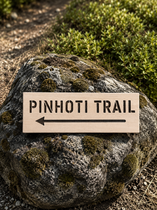 Pinhoti Trail Sign Hiker Gift