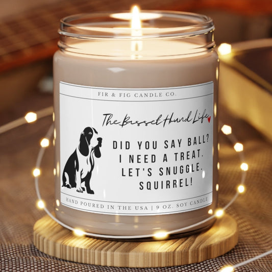 The Basset Hound Life 100% Eco-Friendly 9oz Soy Candle, Basset Candle, Basset Gift, Basset dog Gift, Basset Hound Mom, Funny Basset Dad Gift